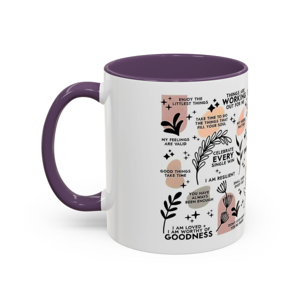 Affirmation Coffee Mug — Inspirational Accent Mug (11/15oz)