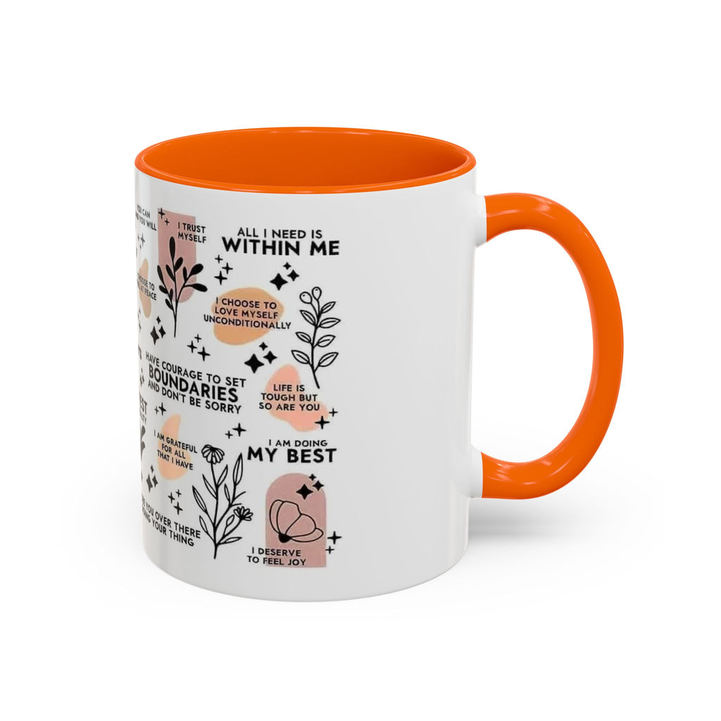 Affirmation Coffee Mug — Inspirational Accent Mug (11/15oz)