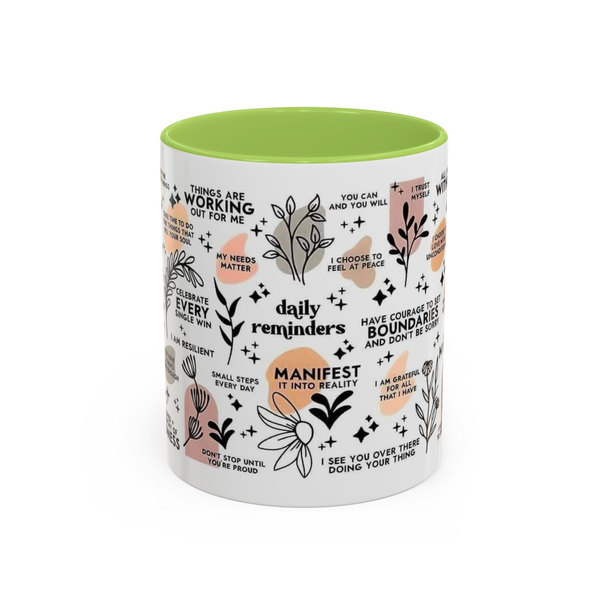 Affirmation Coffee Mug — Inspirational Accent Mug (11/15oz)