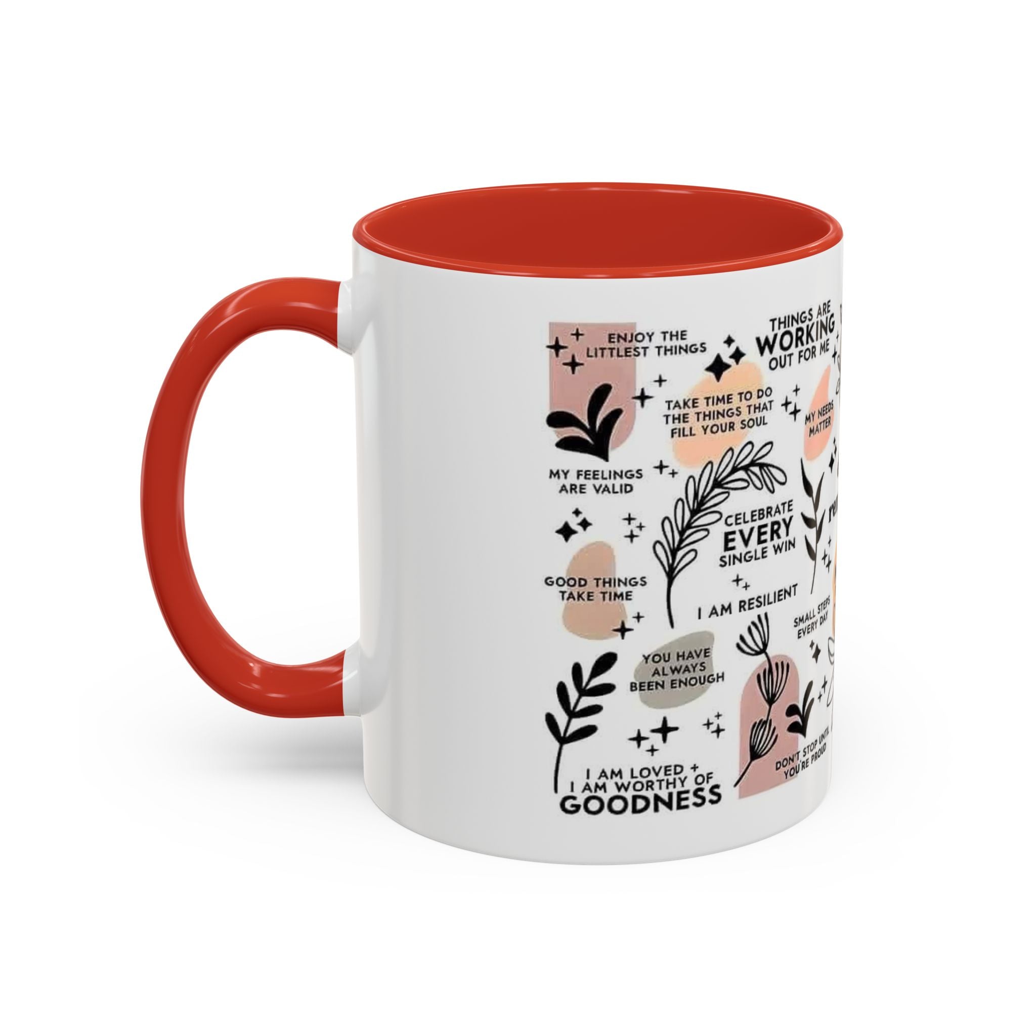 Affirmation Coffee Mug — Inspirational Accent Mug (11/15oz)