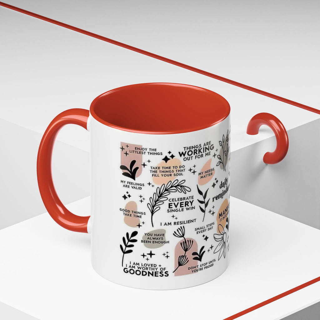 Affirmation Coffee Mug — Inspirational Accent Mug (11/15oz)