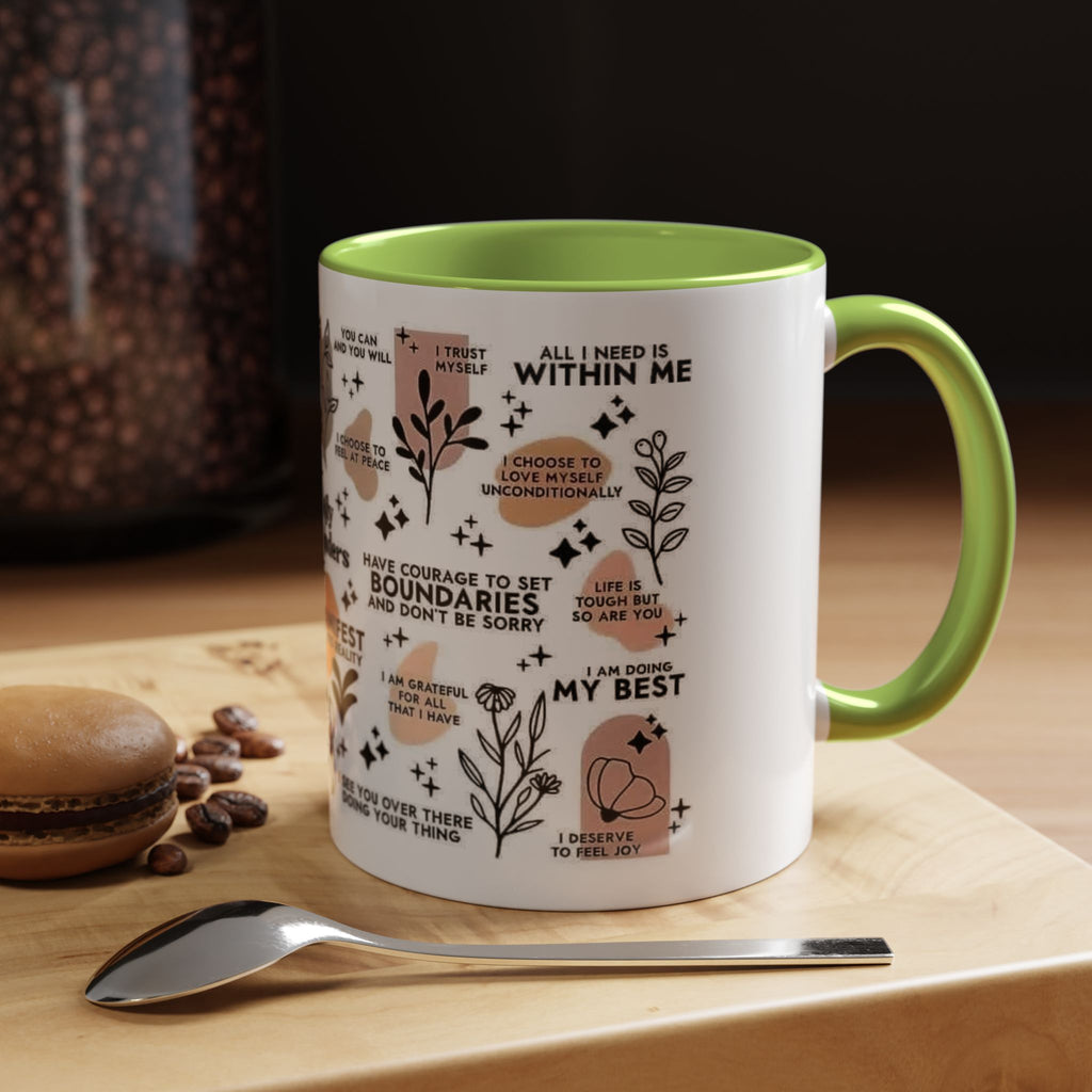 Affirmation Coffee Mug — Inspirational Accent Mug (11/15oz)