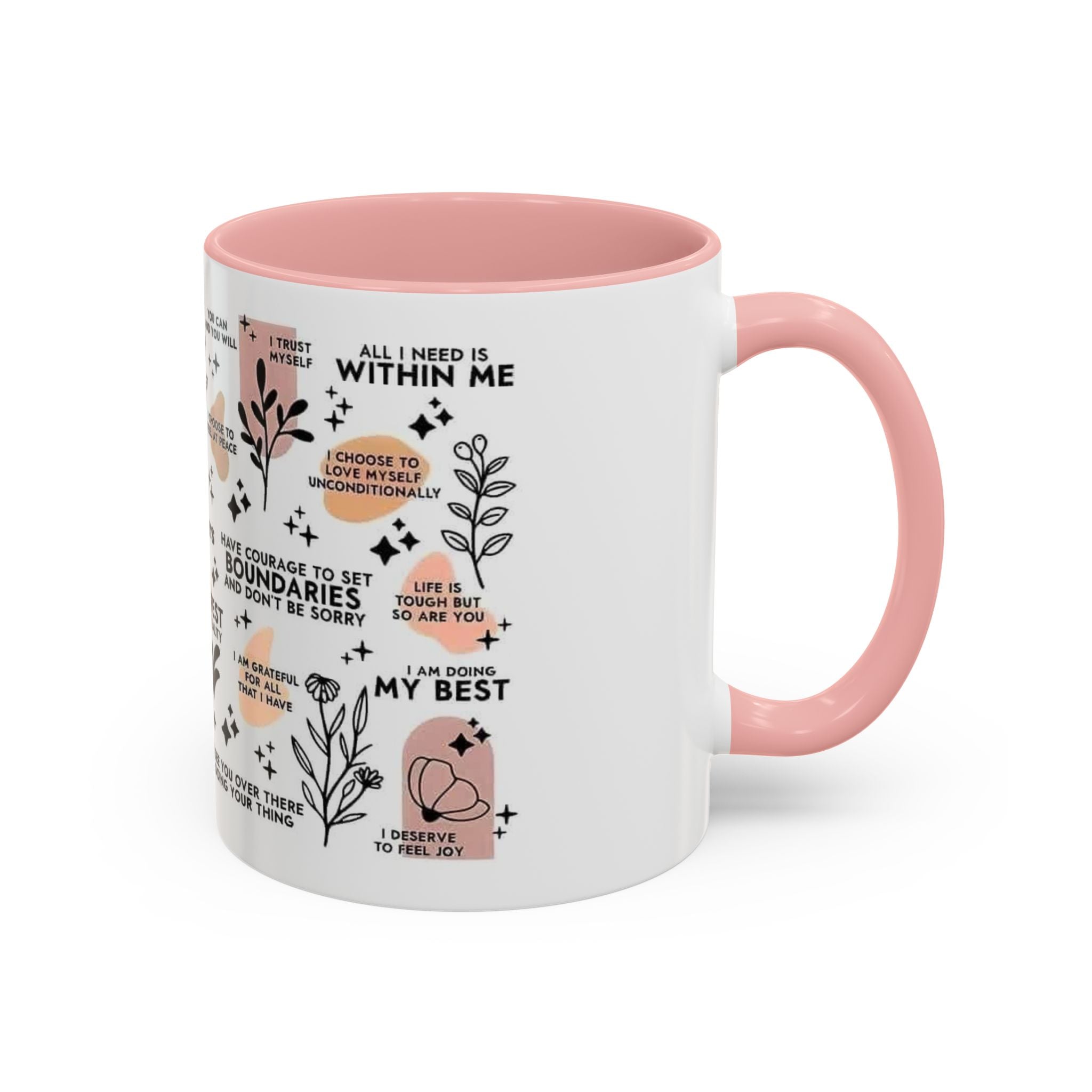 Affirmation Coffee Mug — Inspirational Accent Mug (11/15oz)