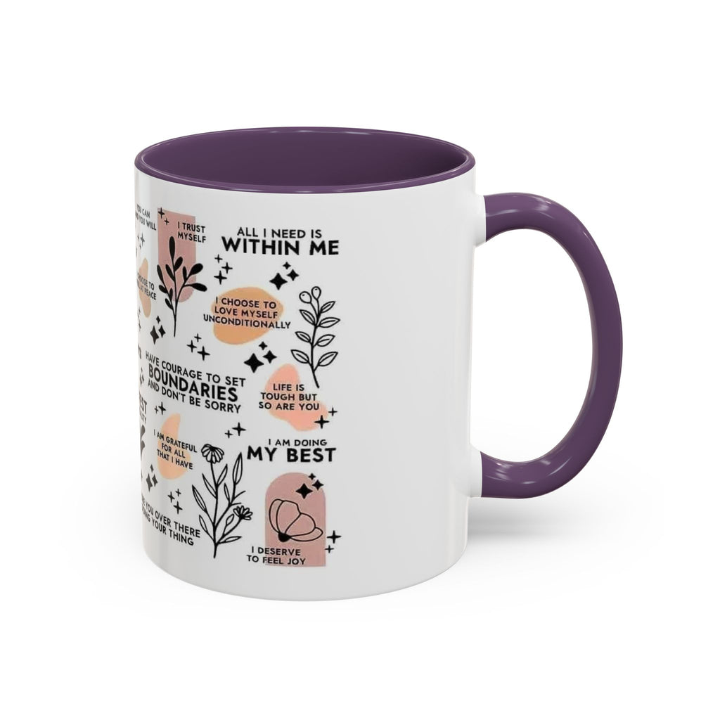 Affirmation Coffee Mug — Inspirational Accent Mug (11/15oz)