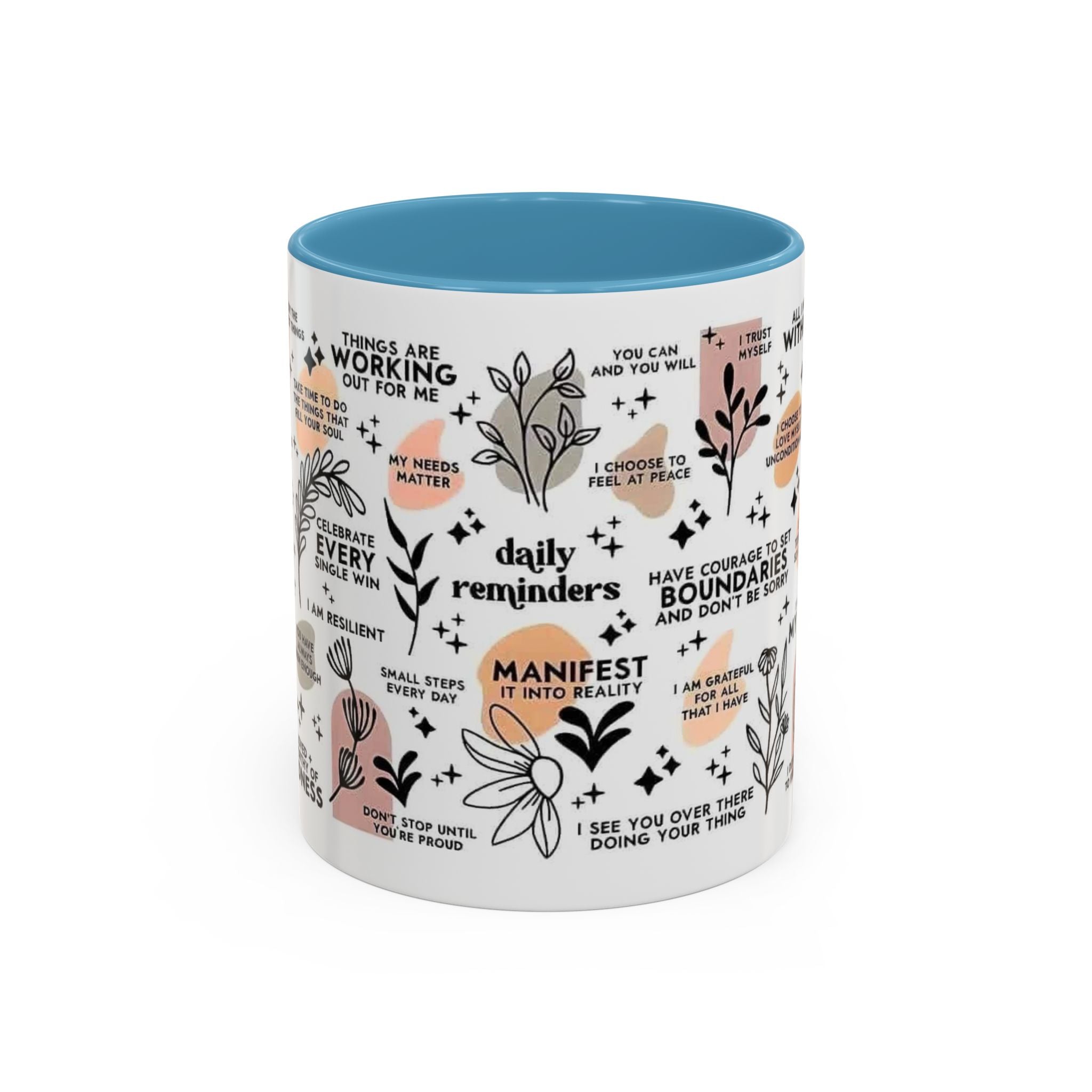 Affirmation Coffee Mug — Inspirational Accent Mug (11/15oz)