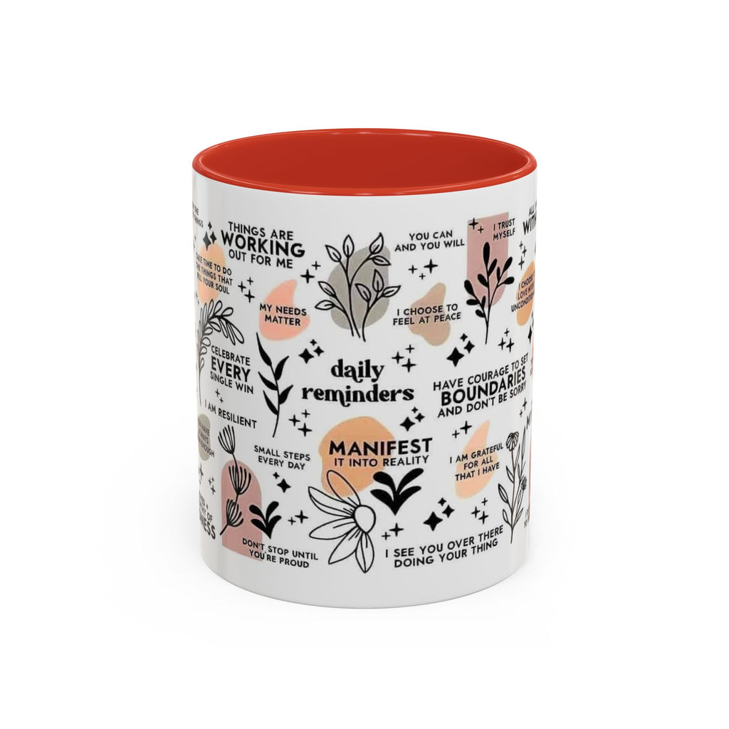 Affirmation Coffee Mug — Inspirational Accent Mug (11/15oz)