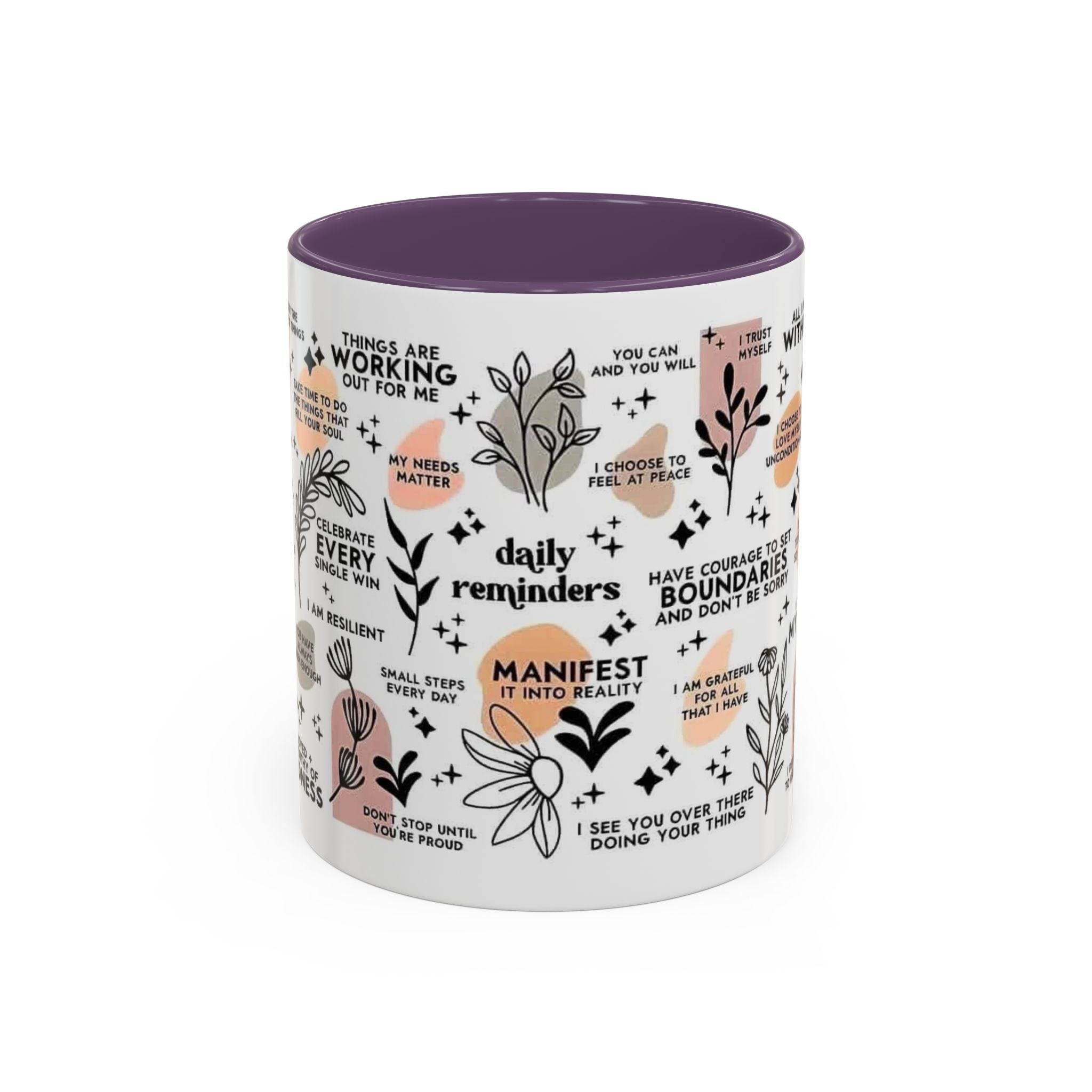 Affirmation Coffee Mug — Inspirational Accent Mug (11/15oz)