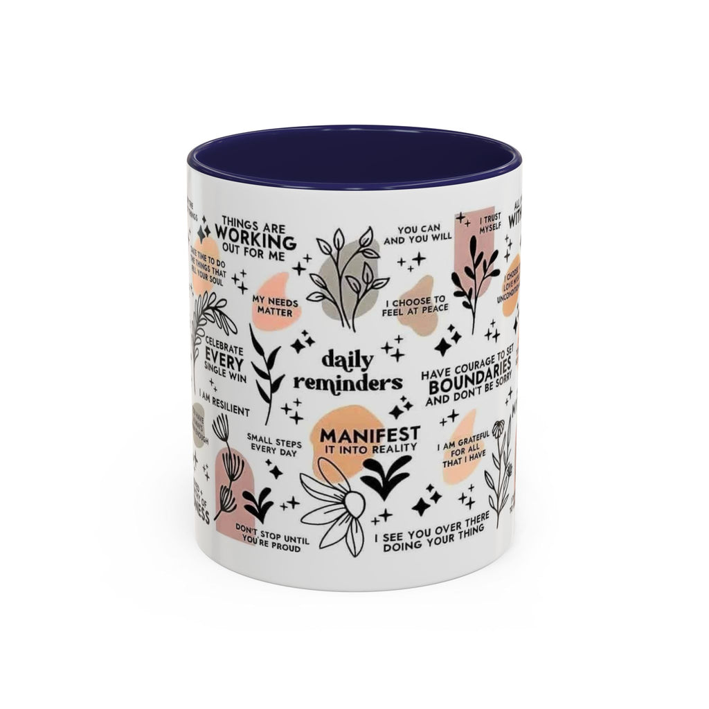 Affirmation Coffee Mug — Inspirational Accent Mug (11/15oz)