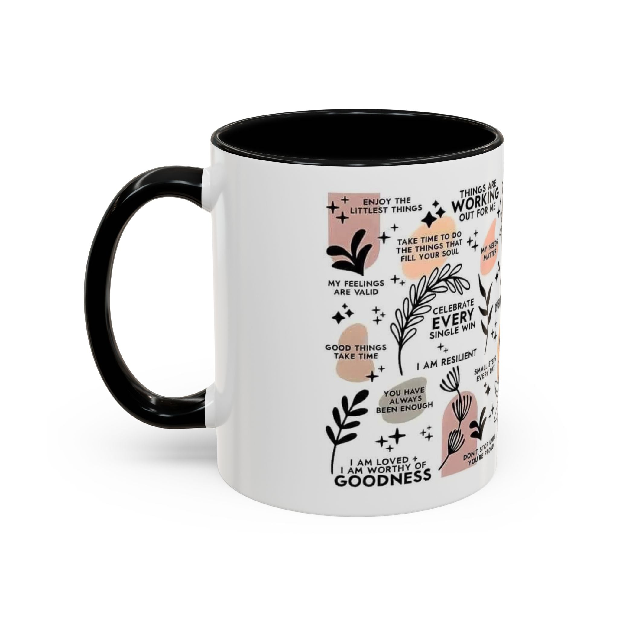 Affirmation Coffee Mug — Inspirational Accent Mug (11/15oz)
