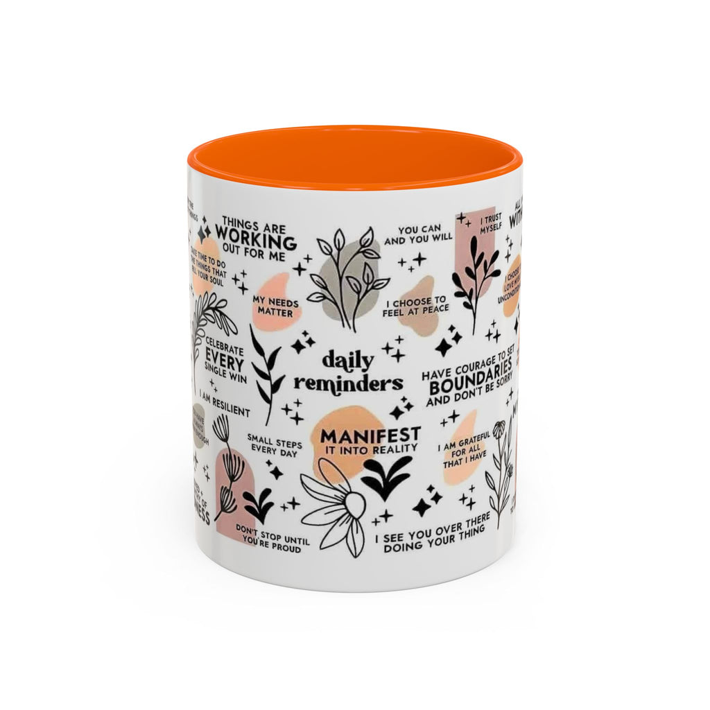 Affirmation Coffee Mug — Inspirational Accent Mug (11/15oz)