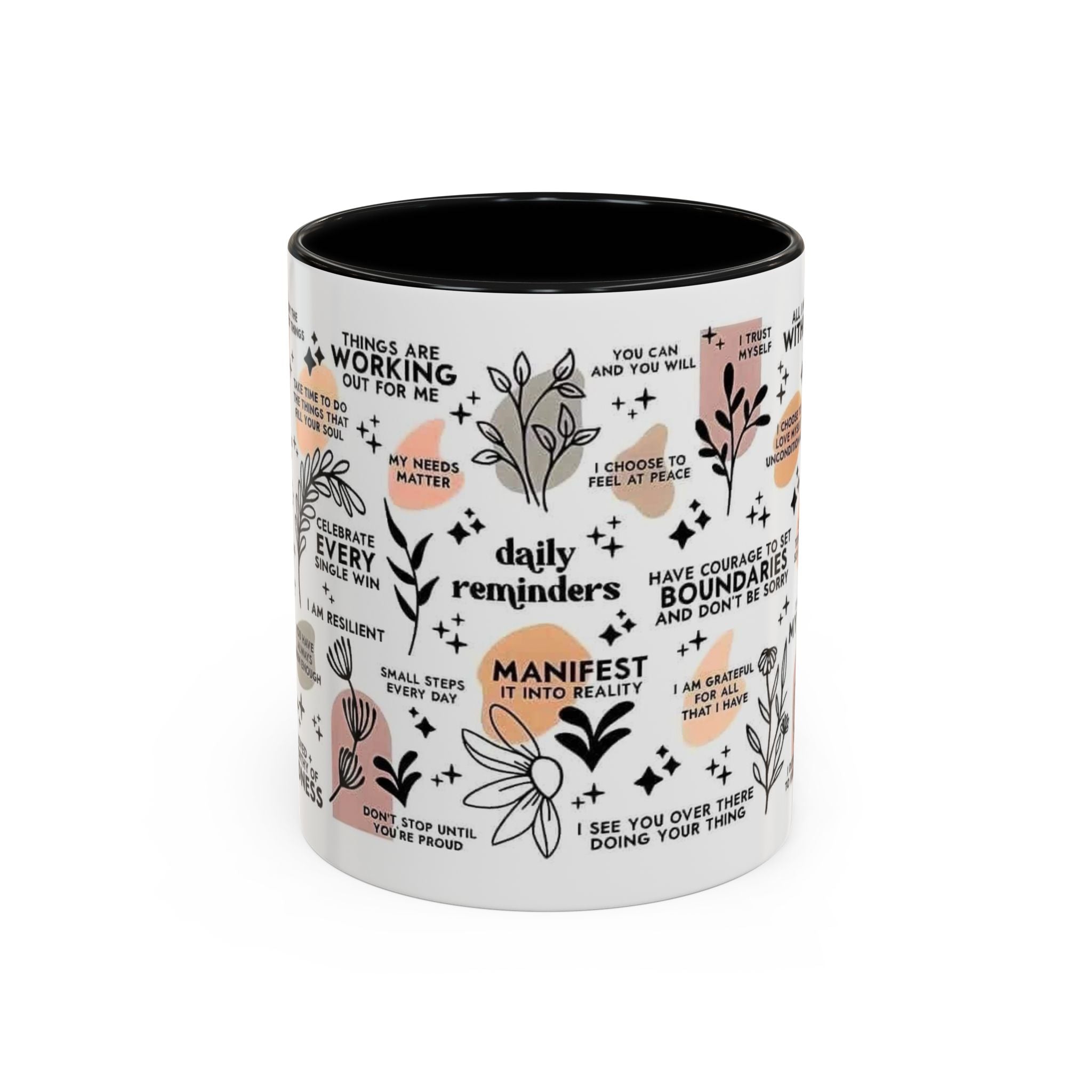 Affirmation Coffee Mug — Inspirational Accent Mug (11/15oz)