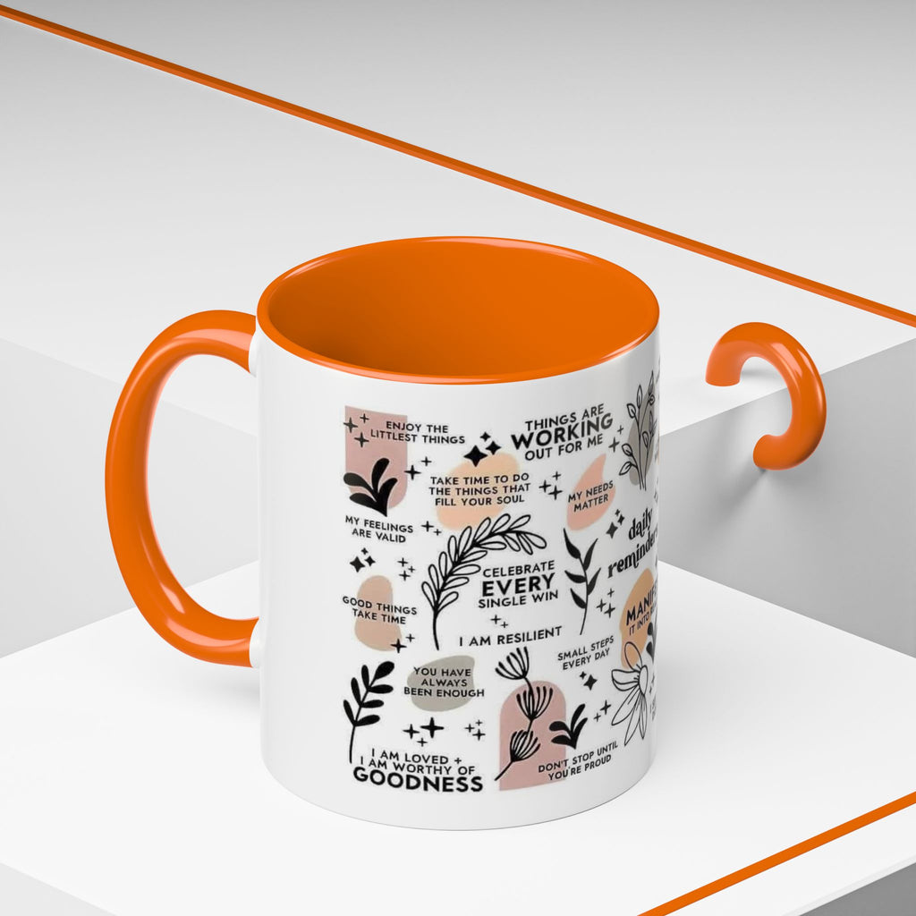 Affirmation Coffee Mug — Inspirational Accent Mug (11/15oz)