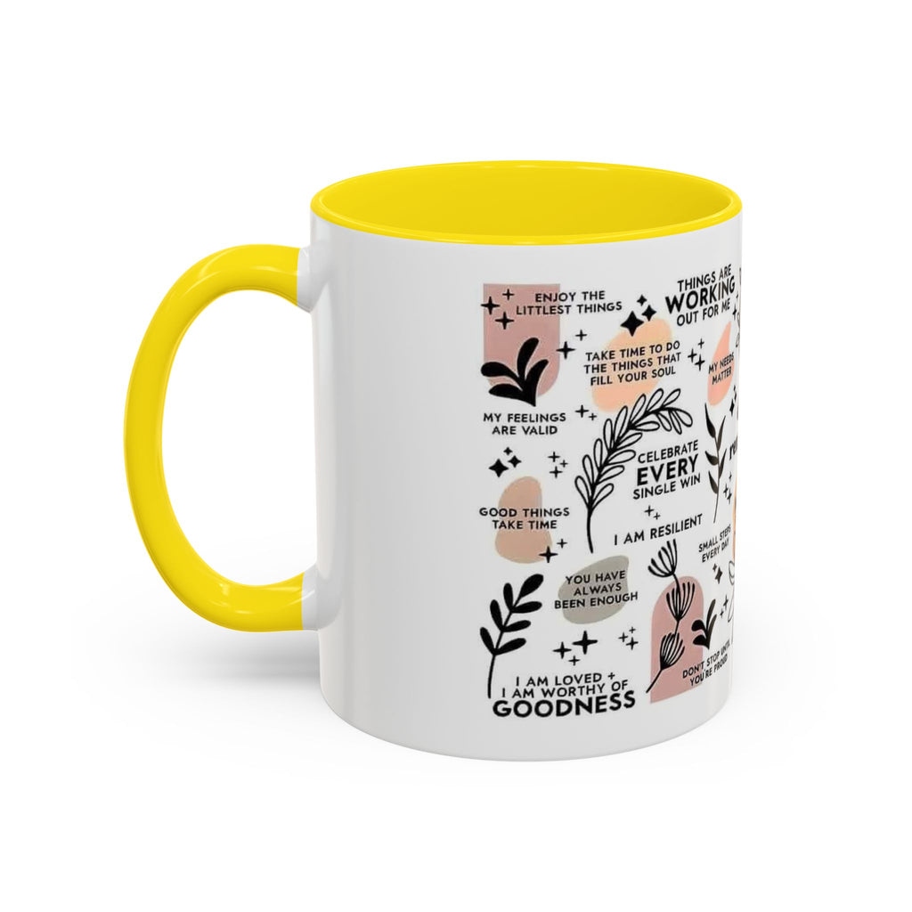 Affirmation Coffee Mug — Inspirational Accent Mug (11/15oz)