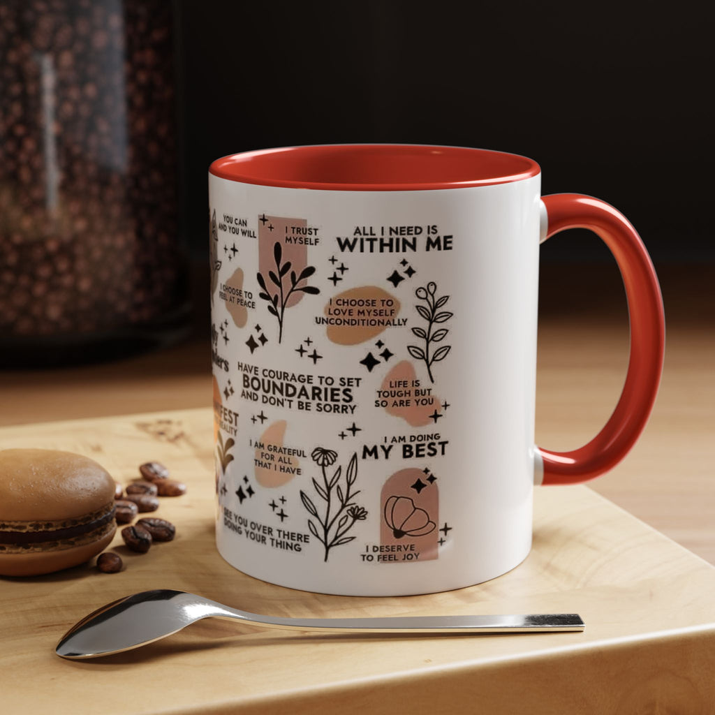 Affirmation Coffee Mug — Inspirational Accent Mug (11/15oz)