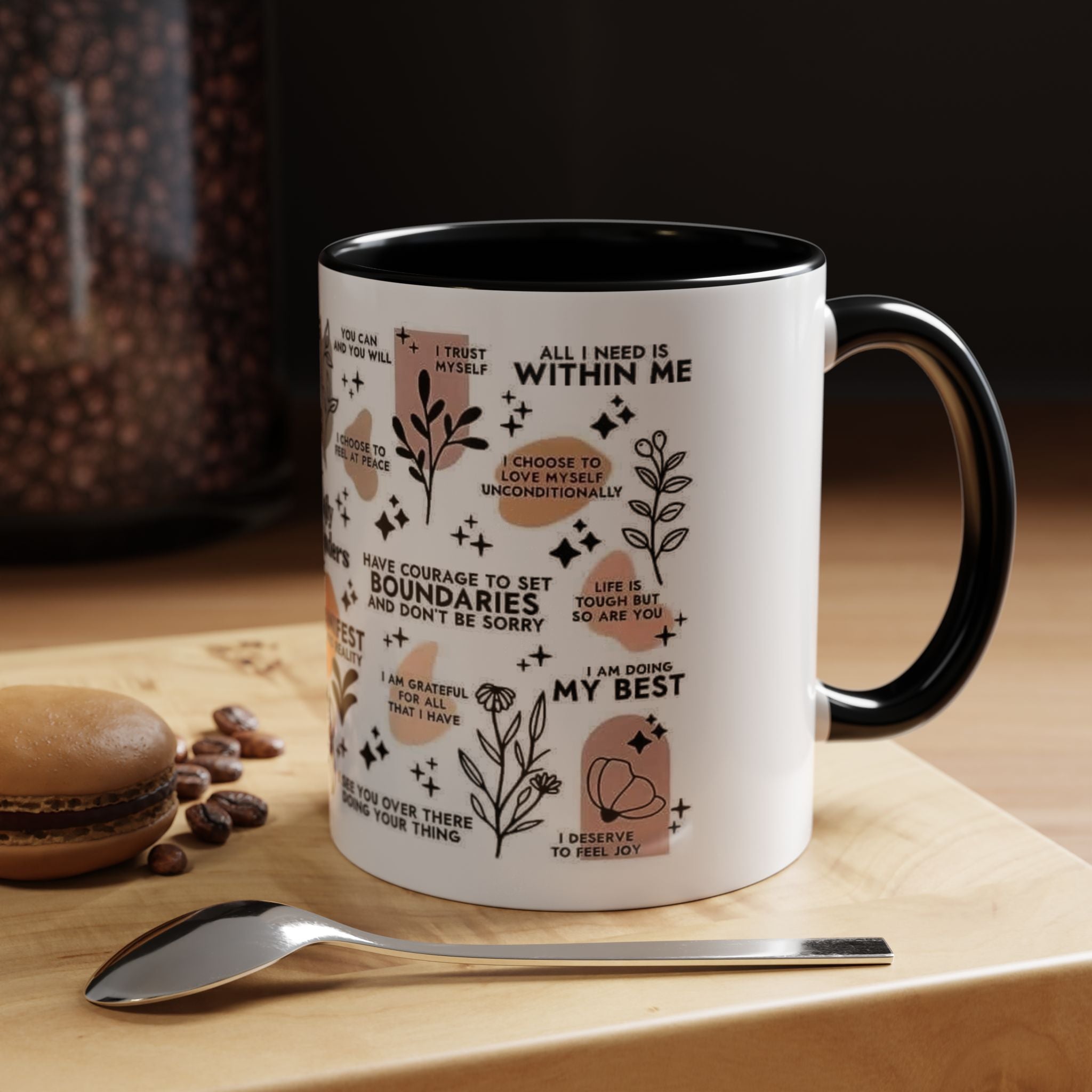 Affirmation Coffee Mug — Inspirational Accent Mug (11/15oz)