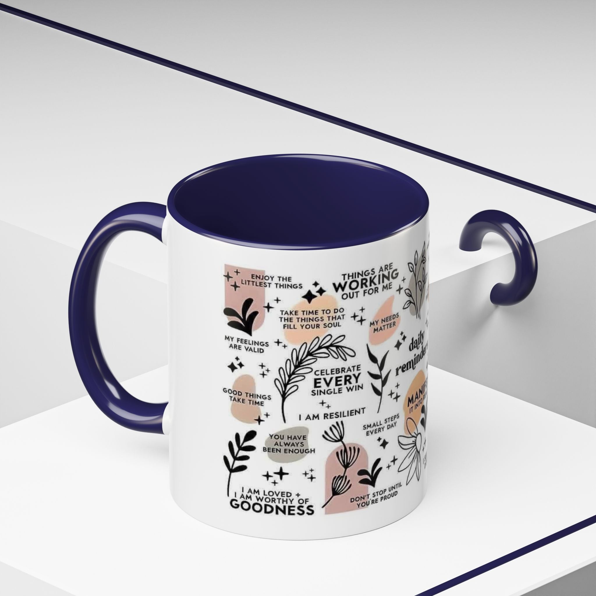 Affirmation Coffee Mug — Inspirational Accent Mug (11/15oz)
