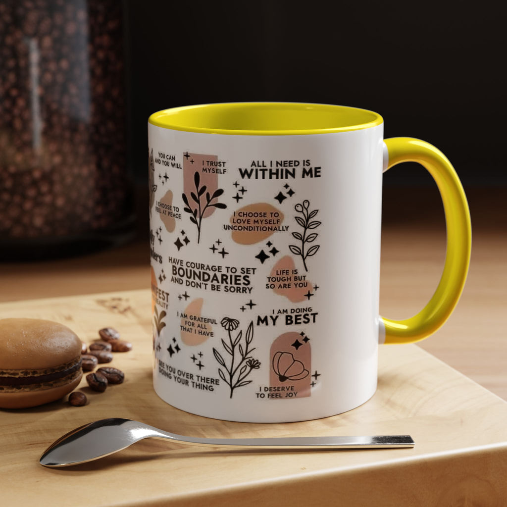 Affirmation Coffee Mug — Inspirational Accent Mug (11/15oz)